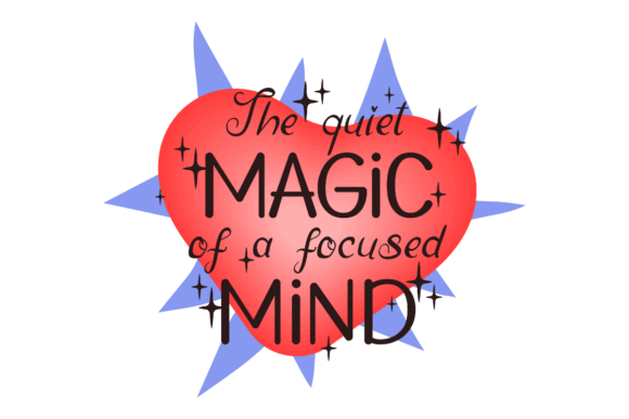 Focused Mind Magic: Graphics for Crafts & Calm